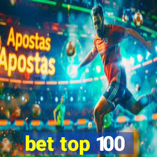 bet top 100